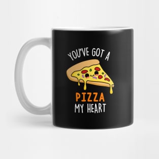 You've Got A Pizza My Heart Cute Pizza Pun Mug